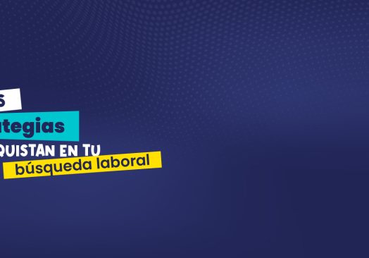 Master Class Estrategias que Conquistan en tu Búsqueda Laboral