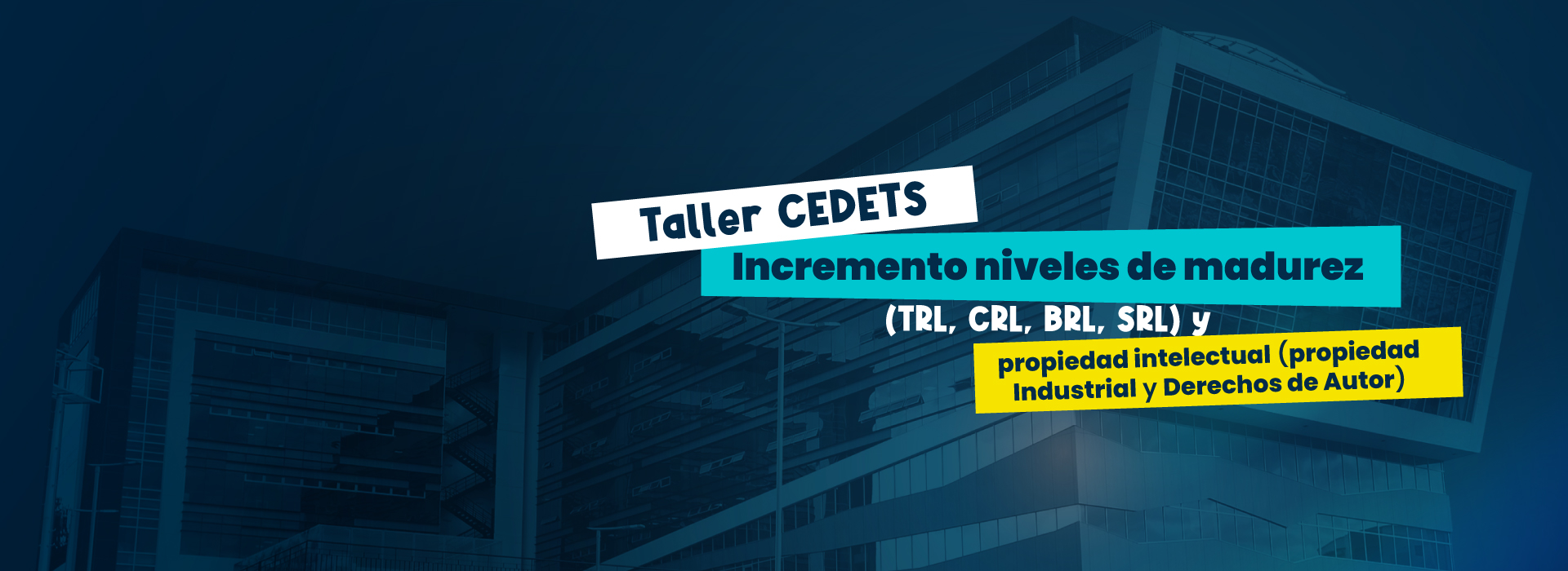 Taller CEDETS Incremento Niveles de Madurez
